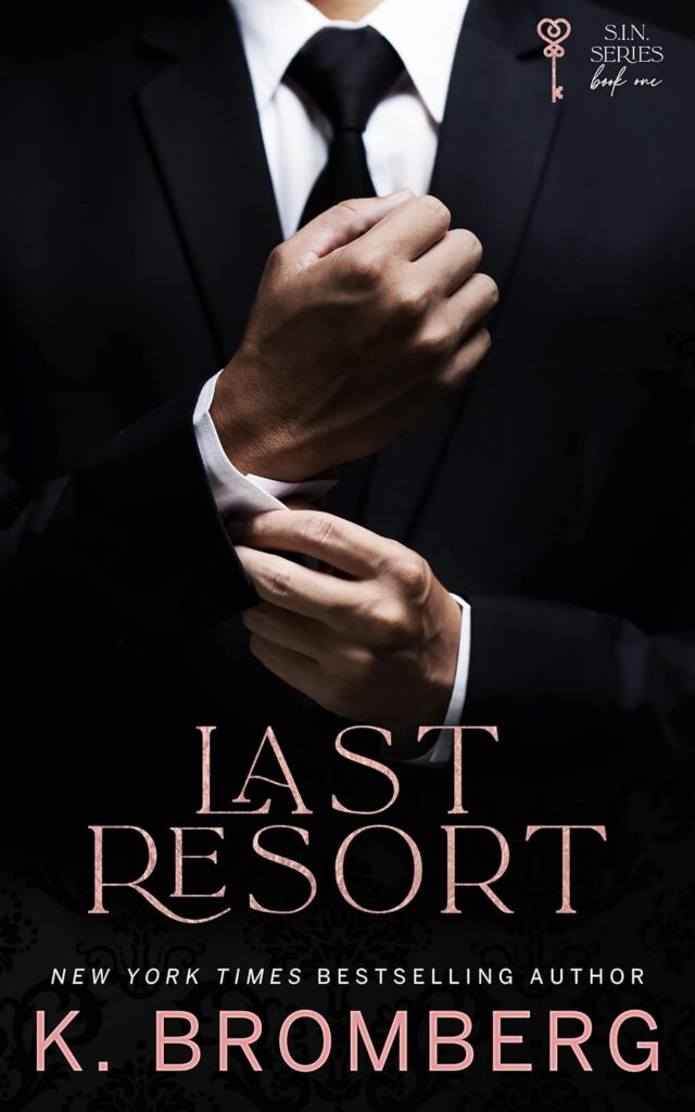 Last Resort by K Bromberg